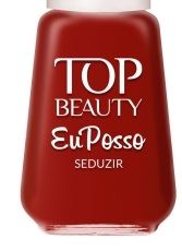 Esmalte Vermelho top beauty - Eu posso Seduzir